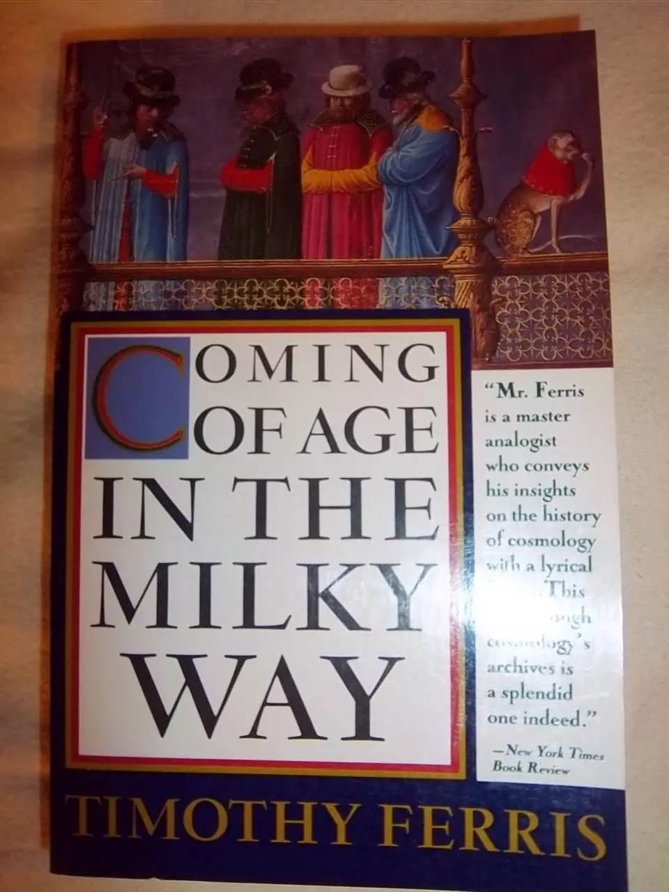 Coming Of Age In The Milky Way Ferris, Timothy 1
