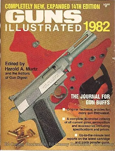 Guns Illustrated: 1982. [Paperback] Murtz, Harold A. (Edit). 1