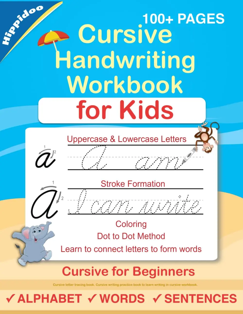 Cursive Handwriting Workbook For Kids: Cursive For Beginners Workbook. Cursive Letter Tracing Book. Cursive Writing Practice Book To Learn Writing In Cursive (Beginning Cursive Handwriting Workbooks) [Paperback] Lalgudi, Sujatha And Hippidoo 1