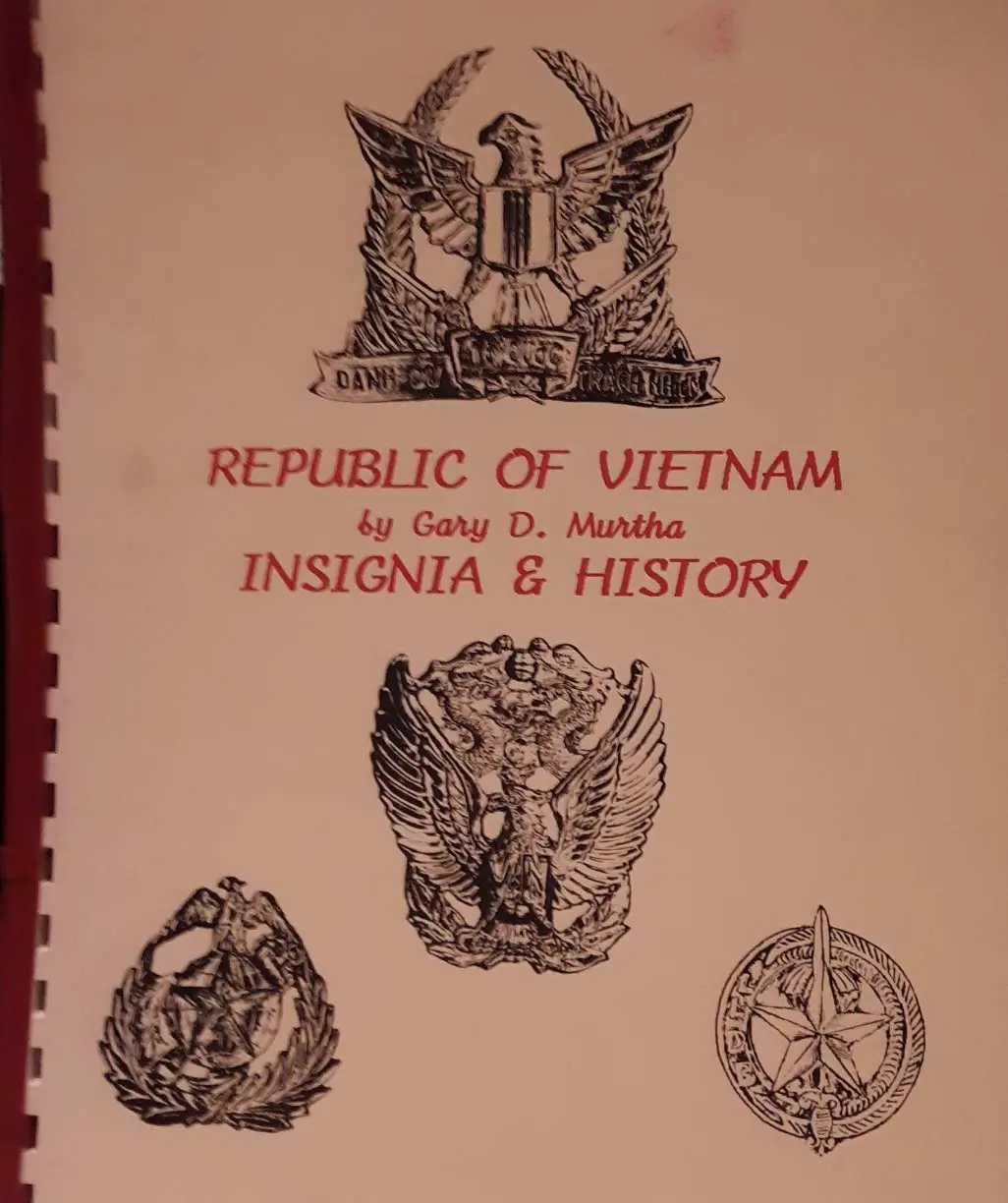 Republic Of Vietnam Insignia & History Murtha, Gary D 1