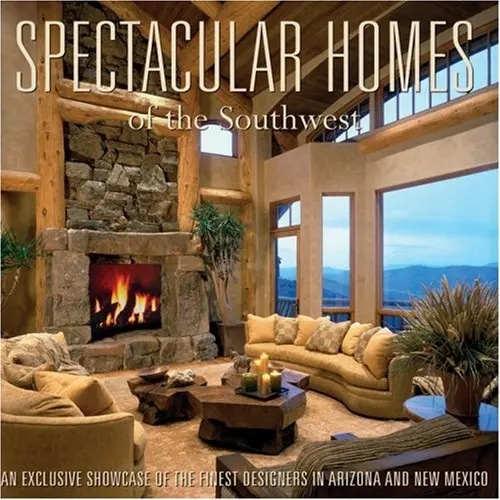 Spectacular Homes Of The Southwest (Spectacular Homes) Panache Partners, Llc 1