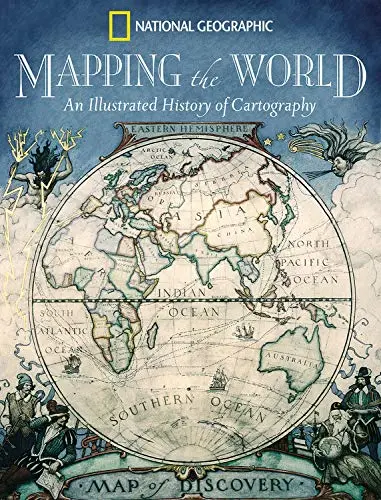 Mapping The World: An Illustrated History Of Cartography Ehrenberg, Ralph E 1