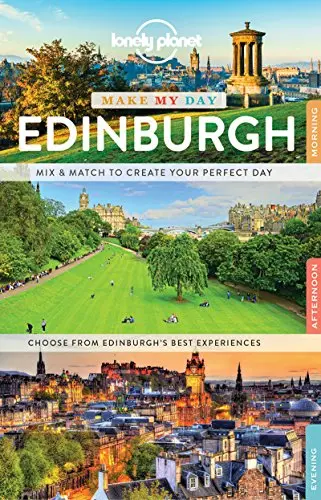 Lonely Planet Make My Day Edinburgh Lonely Planet And Wilson, Neil 1