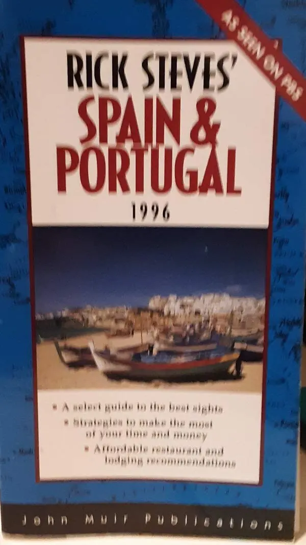 Rick Steves' Spain & Portugal 1996 (Annual) [Paperback] Steves, Rick 1