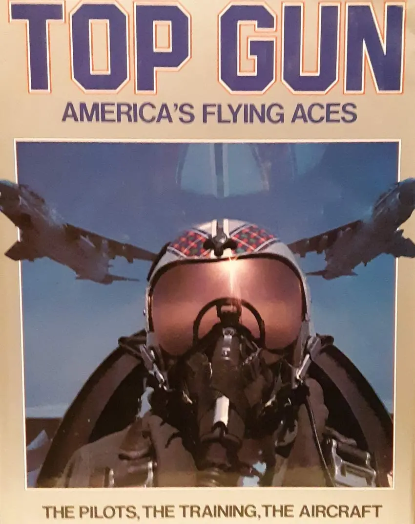 The Complete Book Of Top Gun: American's Flying Aces- The Pilots, The Training, The Aircraft [Hardcover] Andrew Lightbody 1