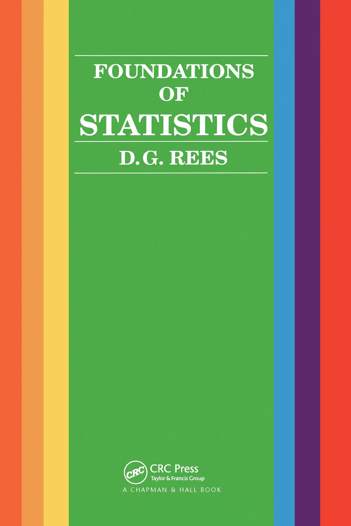 Foundations Of Statistics [Paperback] Rees, D.G. 1