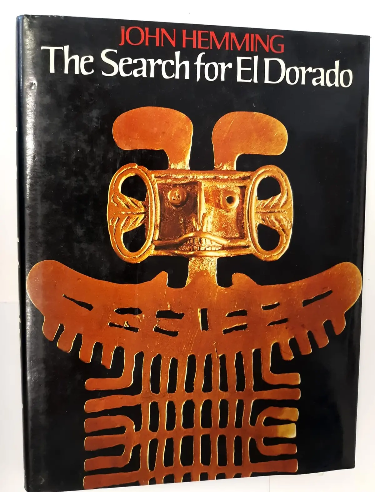 The Search For El Dorado [Hardcover] Hemming, John 1