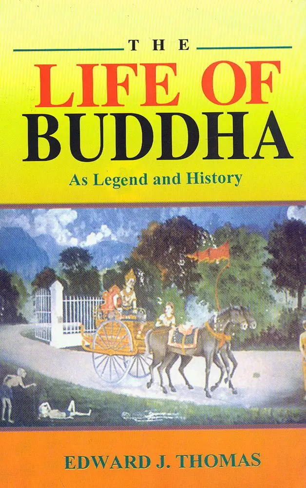 The Life Of Buddha: As Legend And History [Hardcover] Thomas, E. J. 1