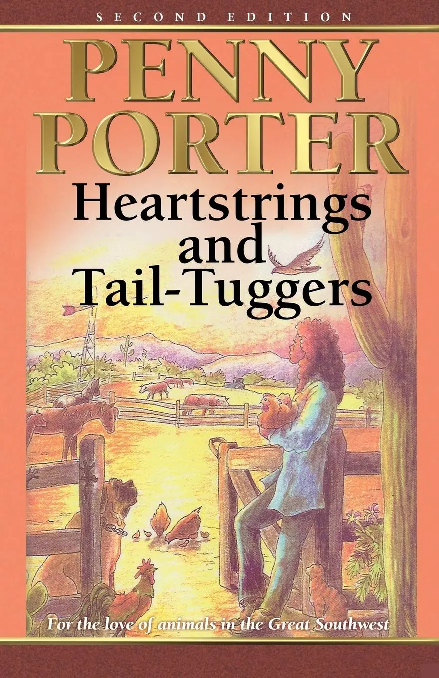 Heartstrings And Tail-Tuggers [Paperback] Porter, Penny 1