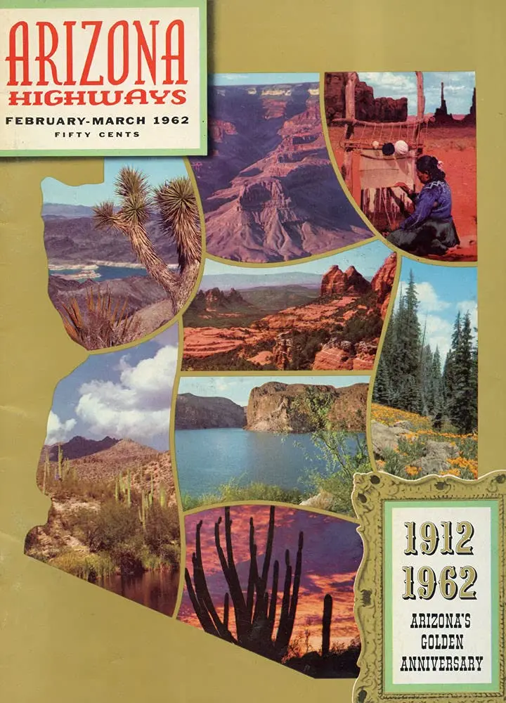 Arizona Highways February-March 1962 [Paperback] N/A 1