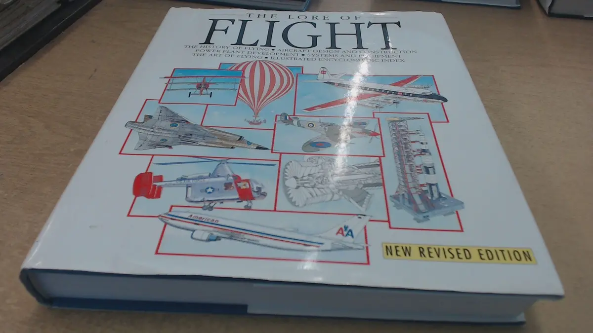 The Lore Of Flight Taylor, John W. R. 1