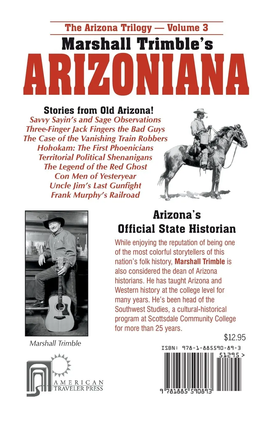 Arizoniana: Stories From Old Arizona! (Book 3 Of 3, The Arizona Trilogy) Collectible - Like New (Autographed) 2