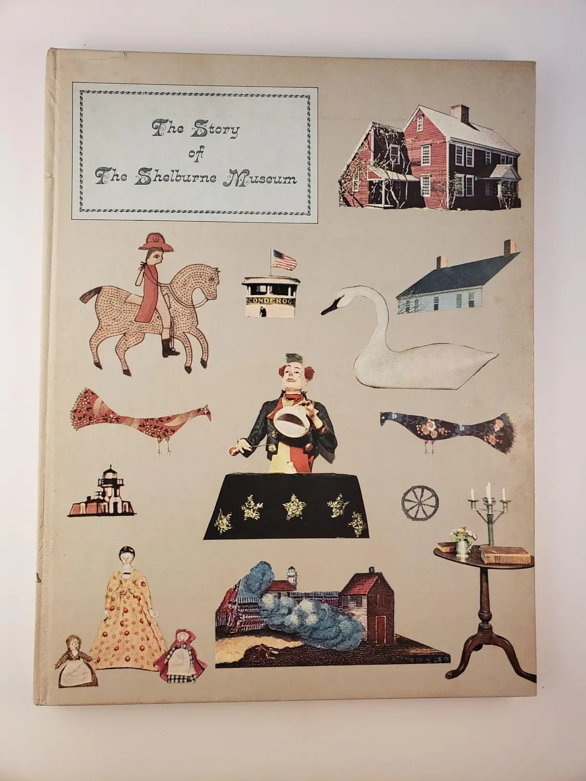 The Story Of The Shelburne Museum, Hill, Ralph Nading 1