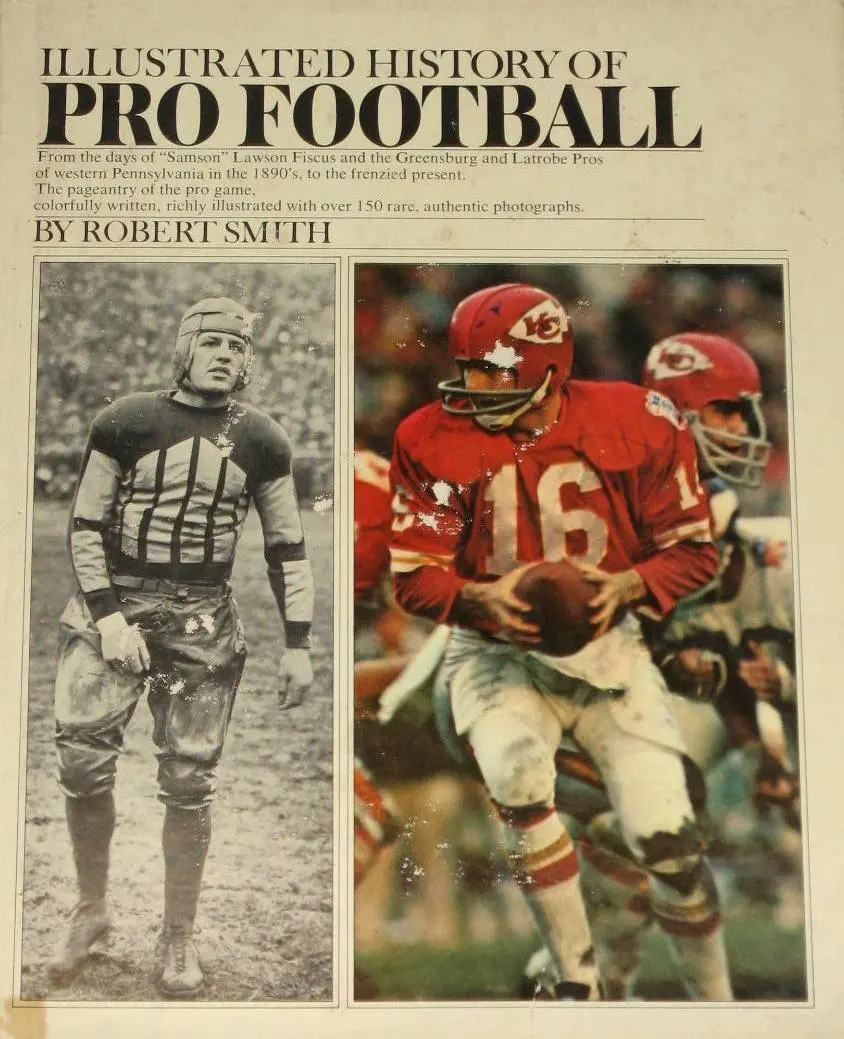 Illustrated History Of Pro Football [Hardcover] Smith, Robert 1