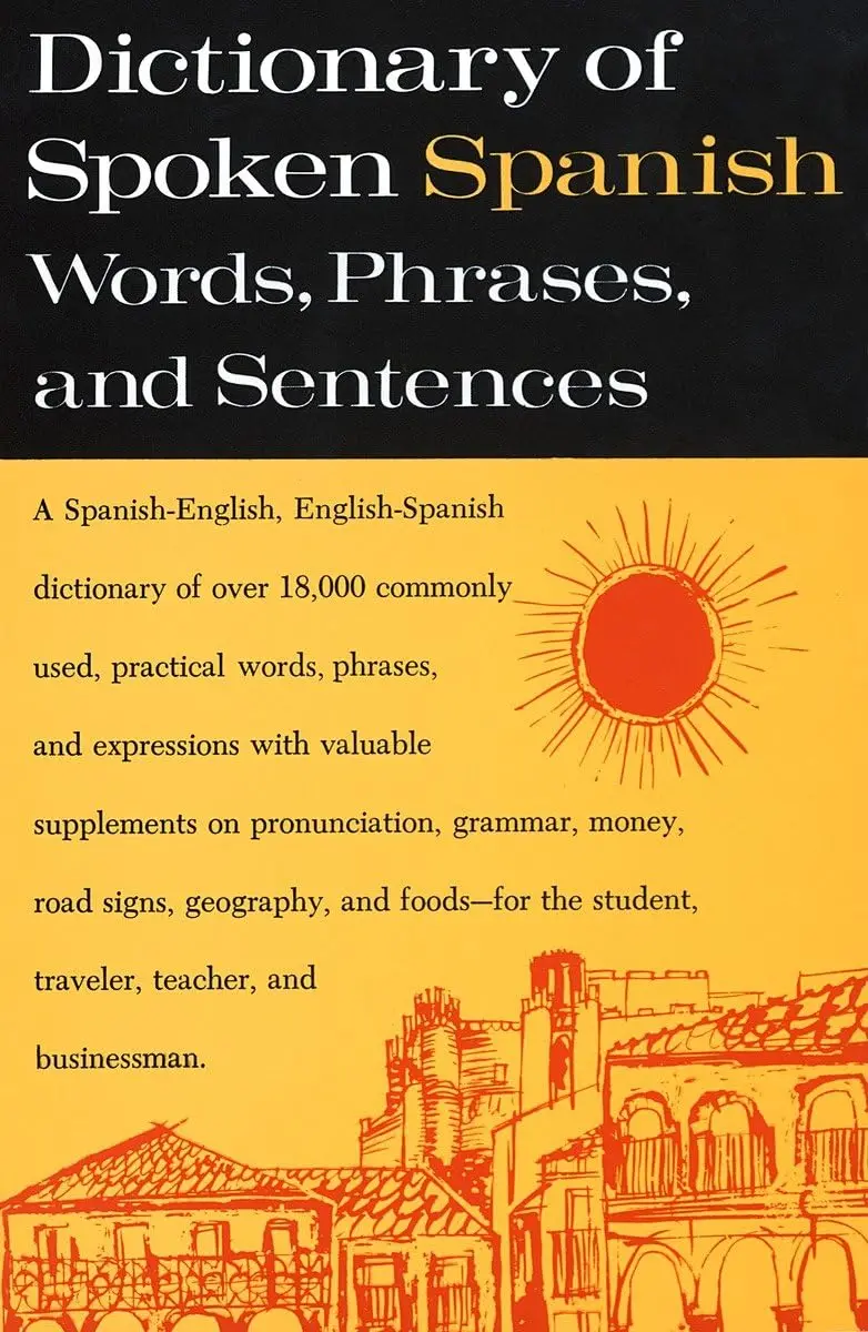 Dictionary Of Spoken Spanish [Paperback] U.S. Armed Forces 1