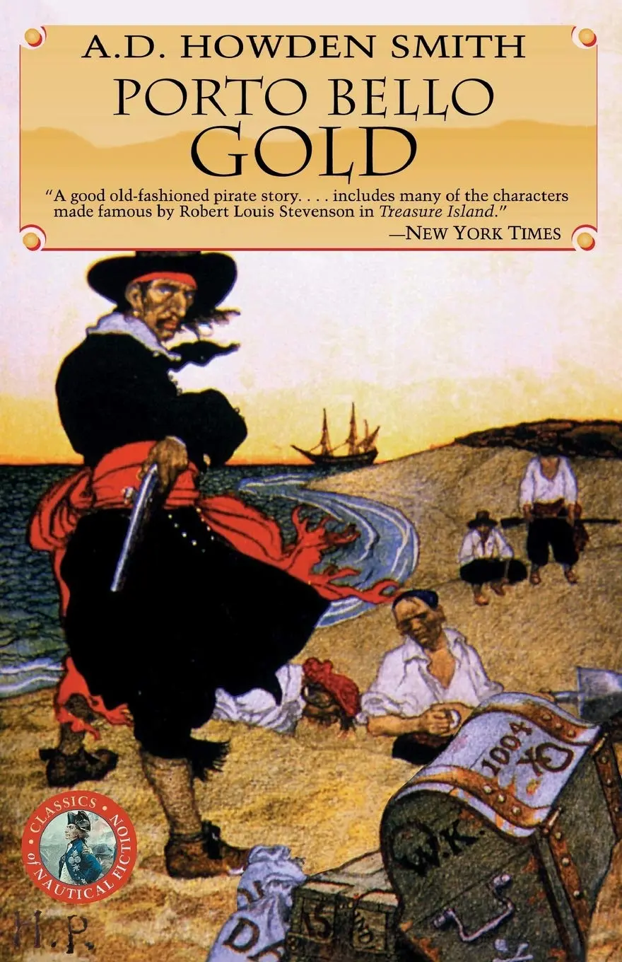 Porto Bello Gold (Classics Of Naval Fiction) Howden Smith, A. D. 1