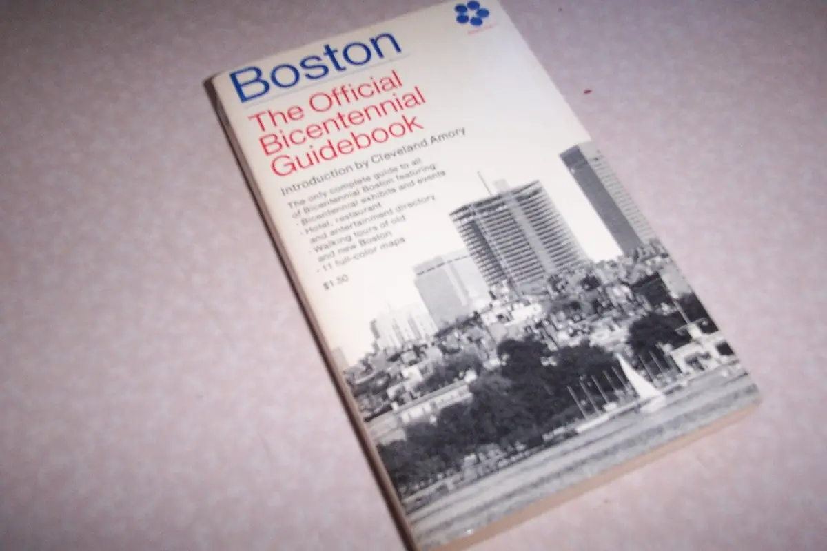 Boston. The Official Bicentennial Guidebook [Paperback] Cleveland Amory 1