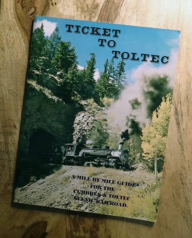 Ticket To Toltec: A Mile By Mile Guide For The Cumbres And Toltec Scenic Railroad [Paperback] Osterwald, Doris B. 1