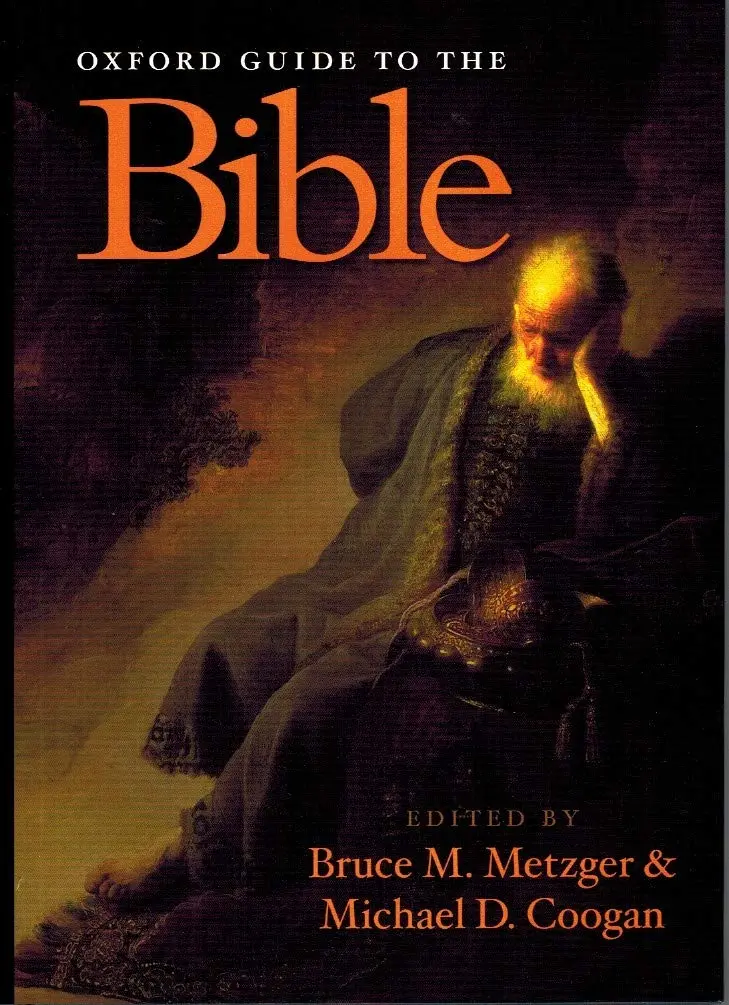 The Oxford Guide To The Bible [Hardcover] Metzger, Bruce M. ; Michael D. Coogan (Eds) 1
