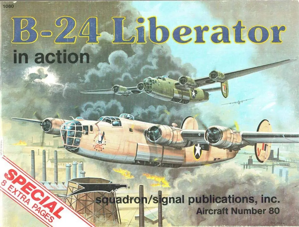 B-24 Liberator In Action (Aircraft) Larry Davis; Perry Manley And Don Greer 1