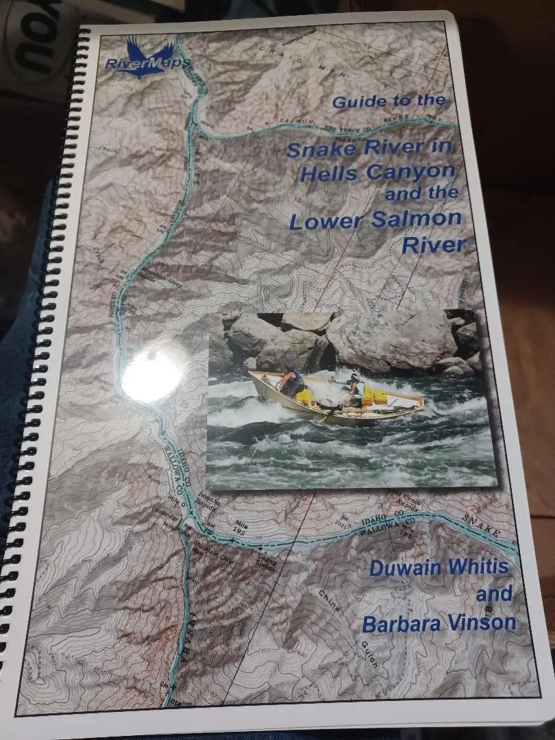 Guide To The Snake River In Hells Canyon And The Lower Salmon River [Spiral-Bound] Duwain Whitis And Barbara Vinson 1