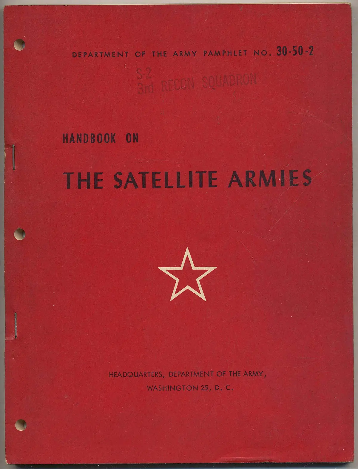 Handbook On The Satellite Armies: Department Of The Army Pamphlet No. 30-50-2, April, 1960 [Paperback] Unknown 1
