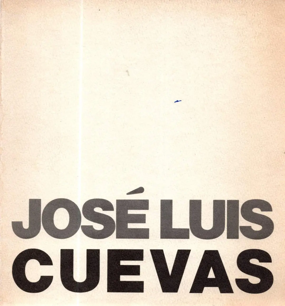Jose Luis Cuevas An Exhibition Of Recent Works Fine Arts Gallery Of San Diego January 10 To February 16, 1975 Fine Arts Gallery Of San Diego And March 7 To April 13, 1975 San Franciso California Palace Of The Legion Of Honor [Paperback] José Luis Cuevas 1