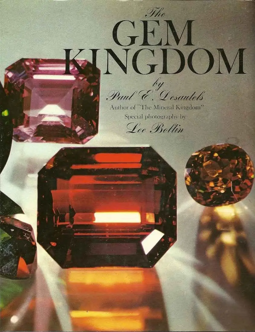 The Gem Kingdom (A Ridge Press Book) [Hardcover] Desautels, P.E. 1