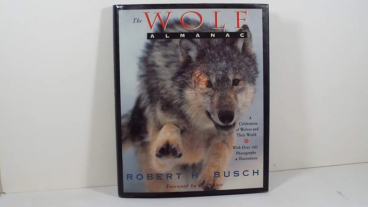 The Wolf Almanac Busch, Robert H. 1