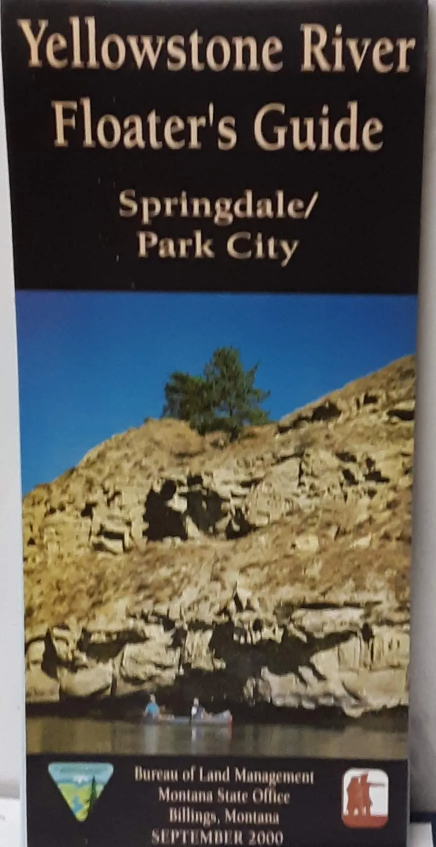 Yellowstone River Floater's Guide, Springdale/Park City (Sudoc I 53.7/2:Y 3/2) [Unknown Binding] U.S. Dept Of Interior 1