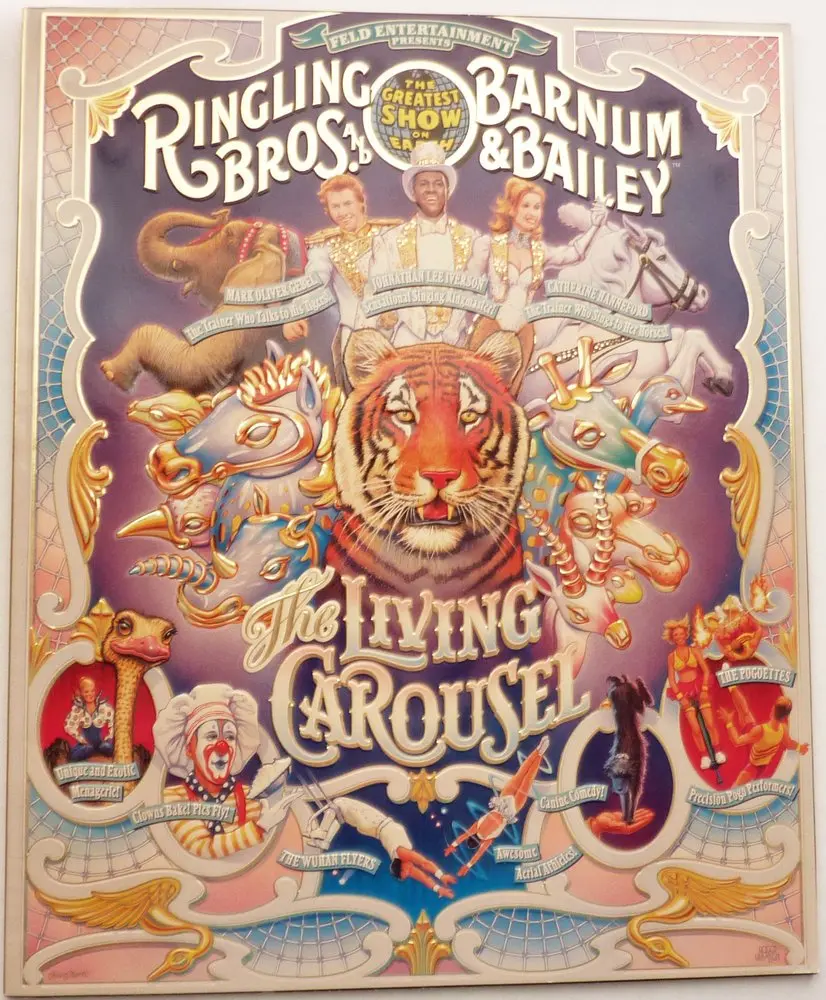 The Living Carousel (Ringling Bros. And Barnum & Bailey - The Greatest Show On Earth) [Unknown Binding] Feld Entertainment 1