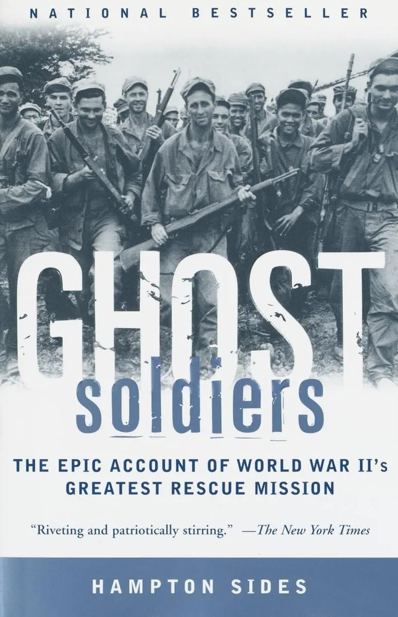 Ghost Soldiers: The Epic Account Of World War Ii's Greatest Rescue Mission [Paperback] Sides, Hampton 1