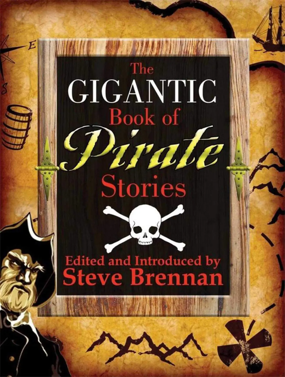 The Gigantic Book Of Pirate Stories [Hardcover] Brennan, Stephen 1