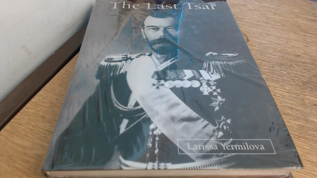Last Tsar [Hardcover] Larissa Yermilova 1