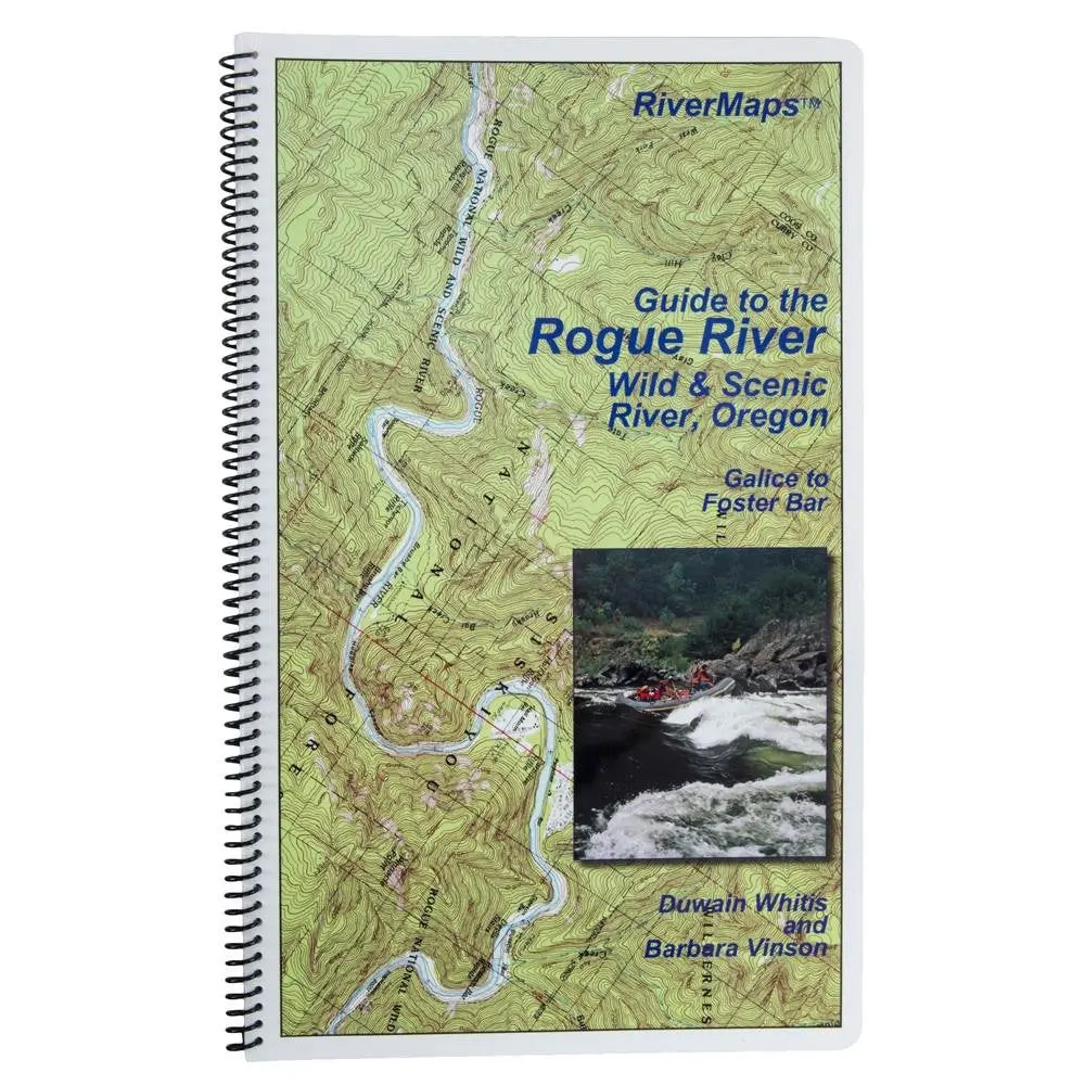 River Maps Guide To The Rogue River Wild & Scenic River, Oregon [Misc.] 1