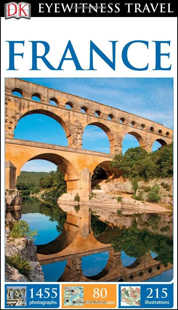Dk Eyewitness Travel Guide: France Dk Travel 1