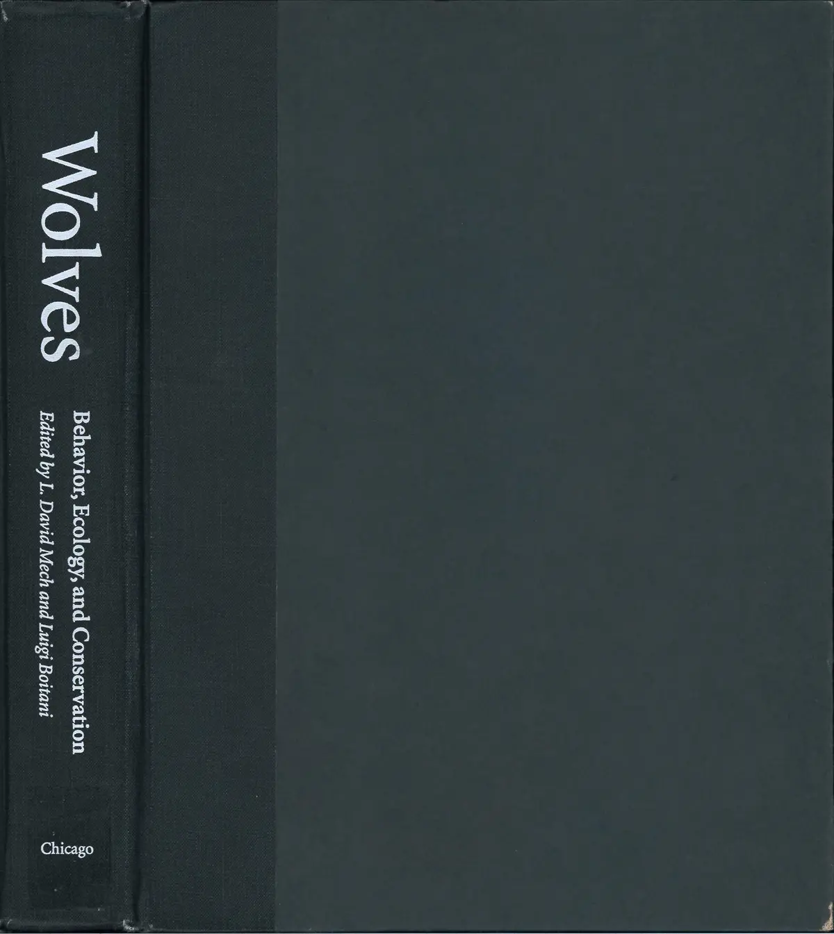 Wolves: Behavior, Ecology, And Conservation Mech, L. David And Boitani, Luigi 1
