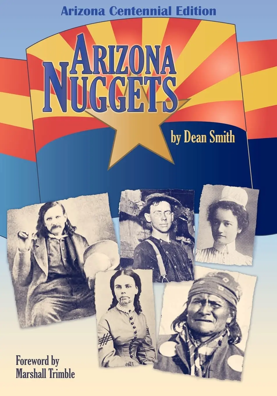 Arizona Nuggets [Paperback] Smith, Dean 1