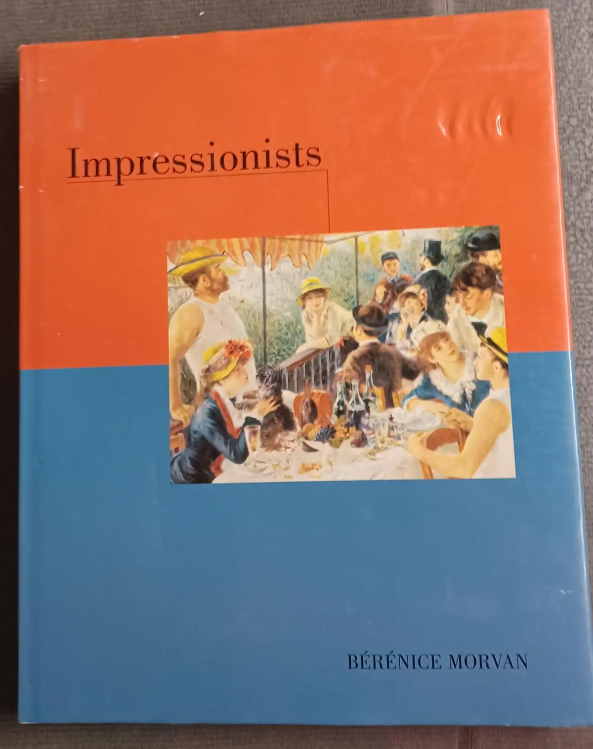 Impressionists [Hardcover] Berenice Morvan 1