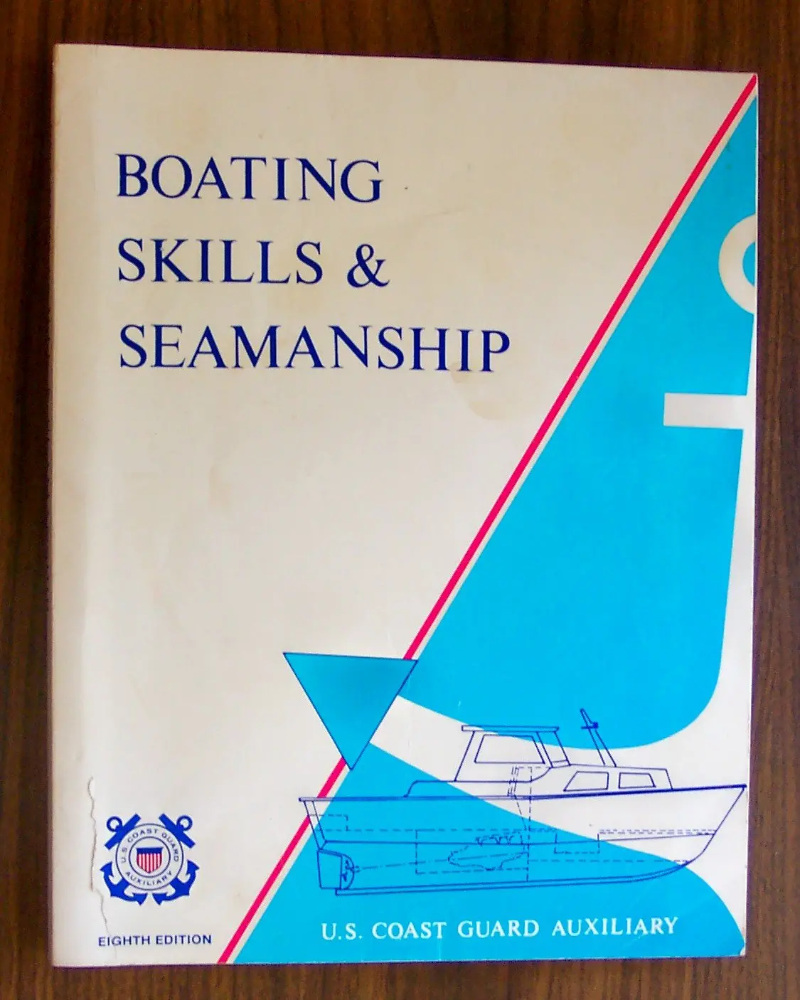 Boating Skills & Seamanship [Paperback] United States Coast Guard Auxiliary 1