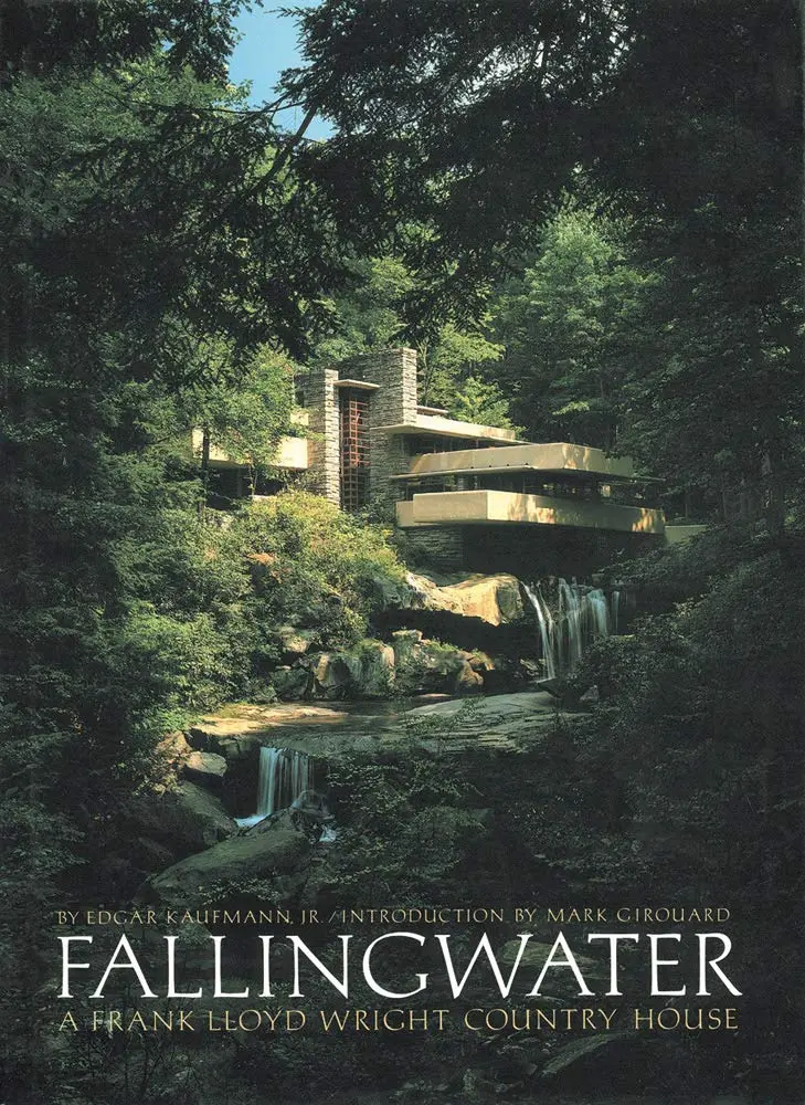 Fallingwater: A Frank Lloyd Wright Country House [Hardcover] Edgar Kaufmann Jr. 1