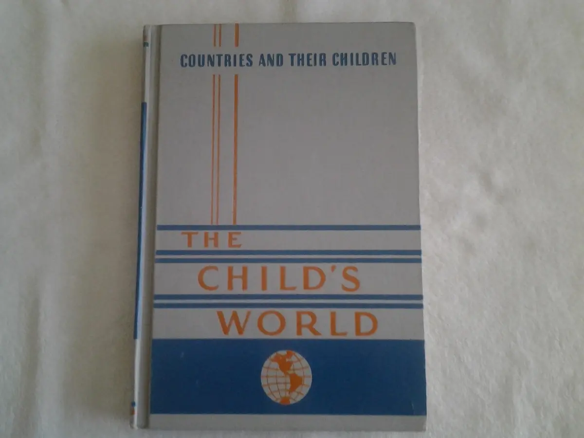 The Child's World In Six Volumes; Countries And Their Children (Volume Five) [Hardcover] Nelle E. Moore 1