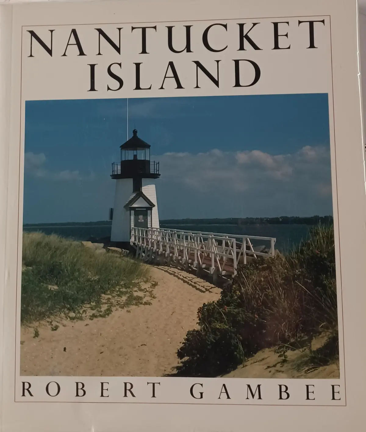 Nantucket Island [Paperback] Gambee, Robert 1