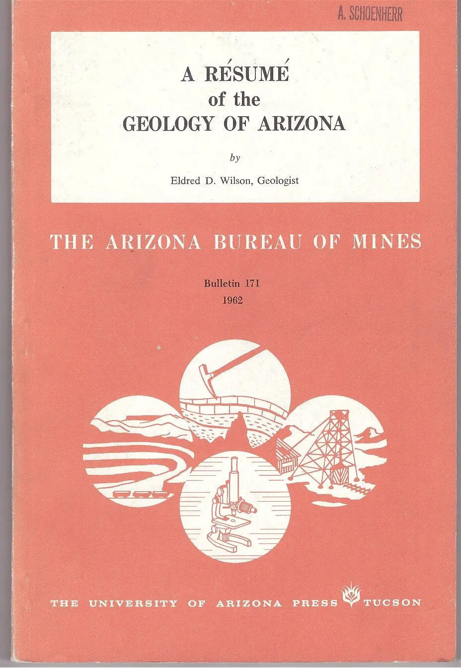 Resume Of The Geology Of Arizona [Paperback] Eldred D. Wilson 1