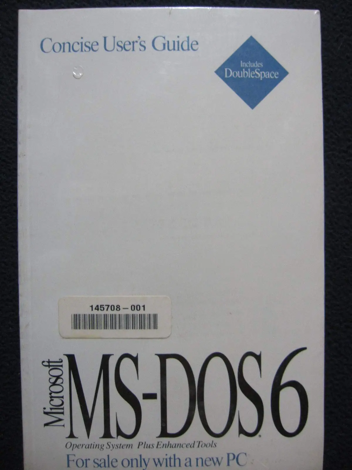 Microsoft Ms-Dos 6 Operating System Plus Enhanced Tools Concise User's Guide [Paperback] Various 1