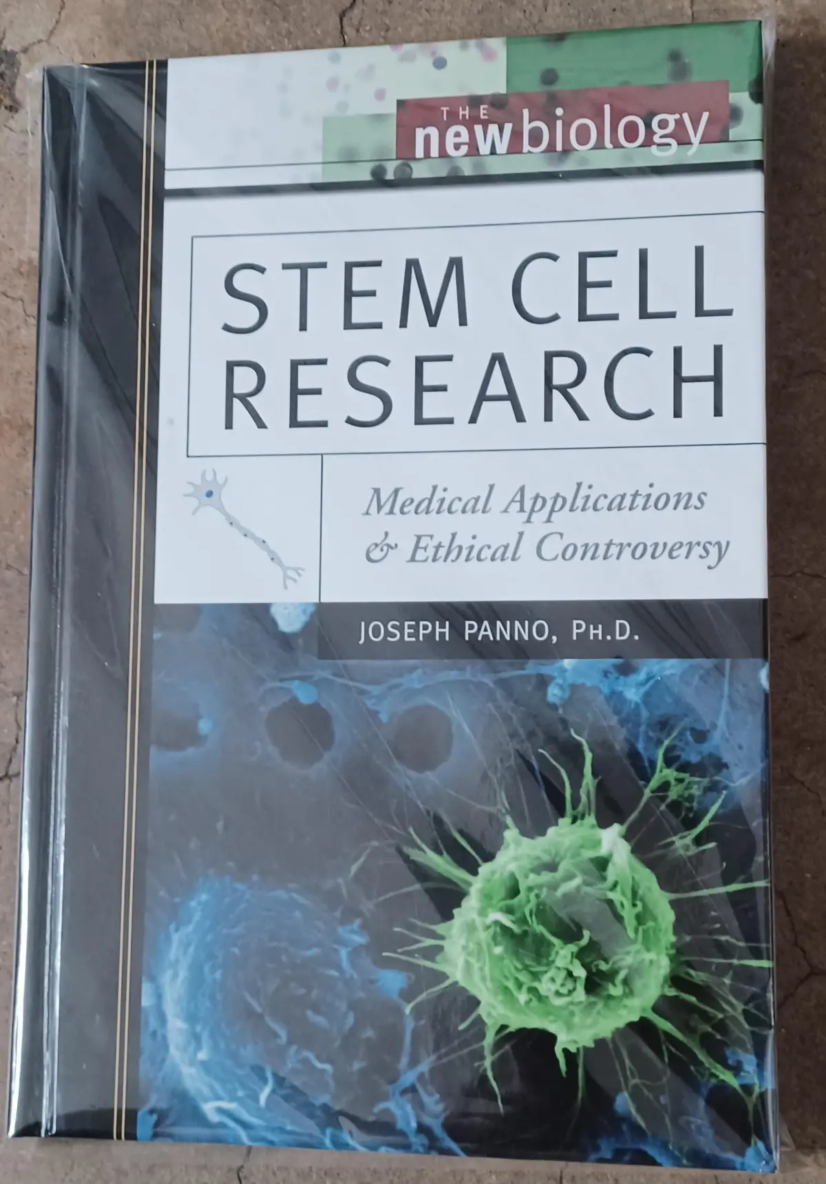 Stem Cell Research: Medical Applications And Ethical Controversy (The New Biology) First Edition By Panno, Joseph (2005) Hardcover [Hardcover] Panno, Joseph 1
