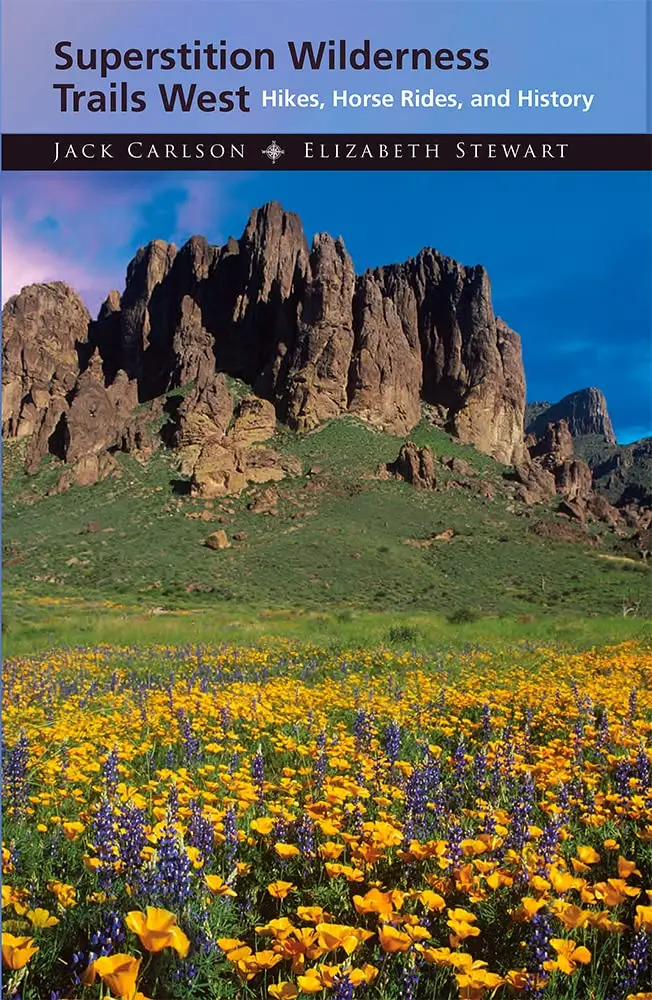 Supertition Wilderness Trails West, 2Nd Edition 1