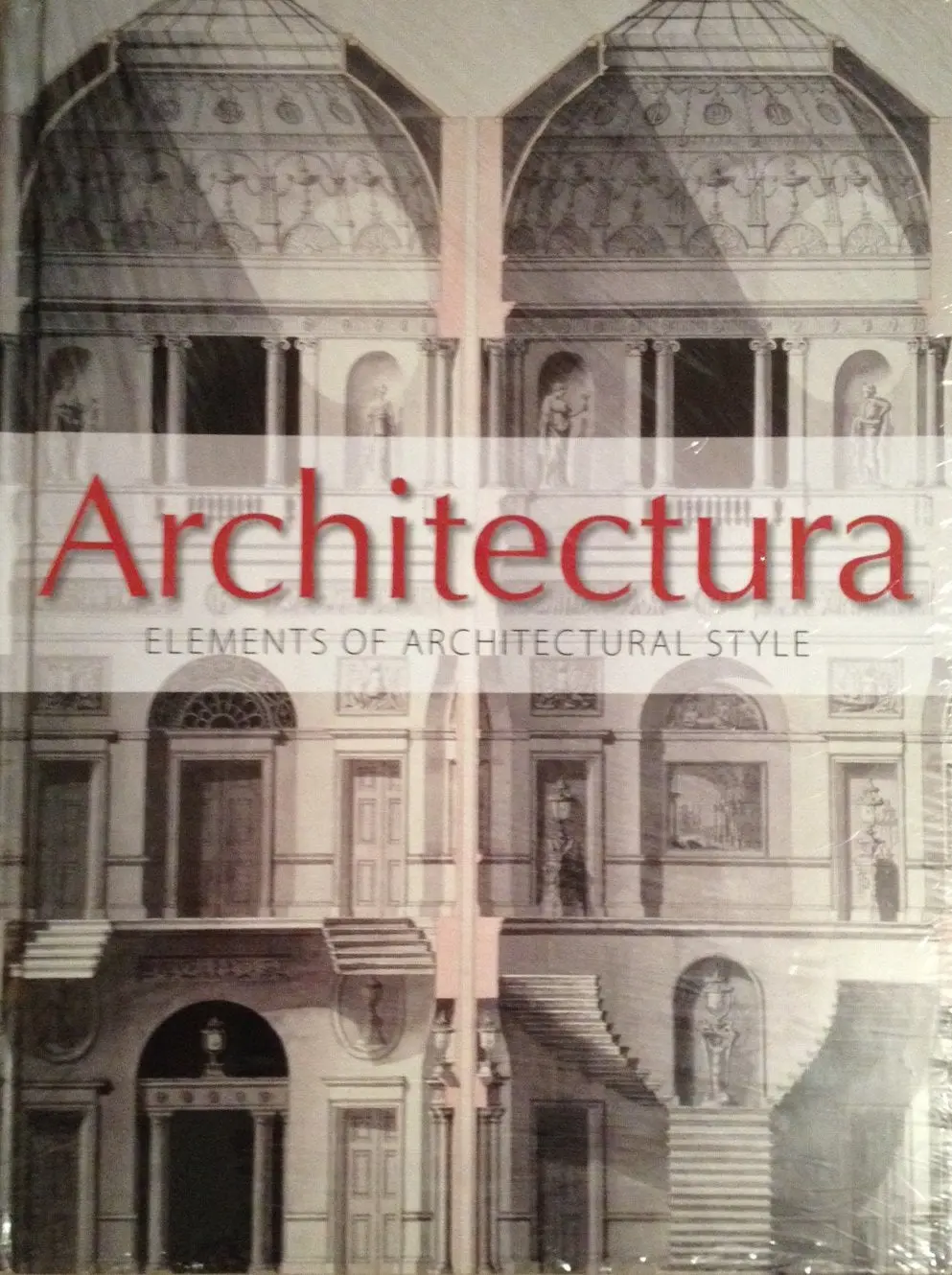 Architectura: Elements Of Architectural Style [Hardcover] Global Book Publishing 1