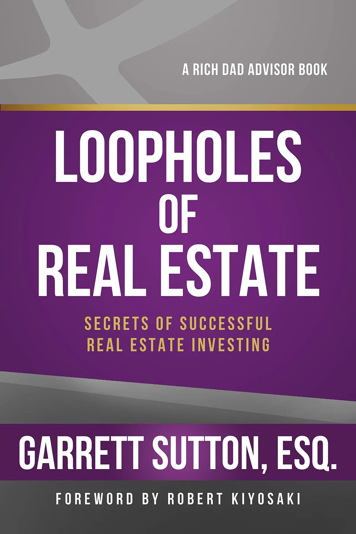Loopholes Of Real Estate Sutton, Garrett 1
