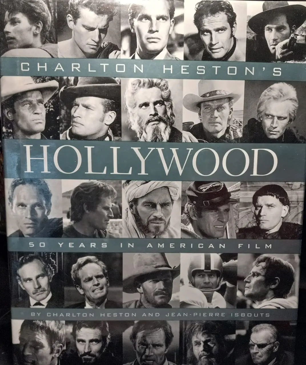 Charlton Heston's Hollywood: 50 Years In American Film Heston, Charlton 1